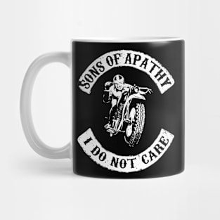 Sons of Apathy (I Don't Care) Mug